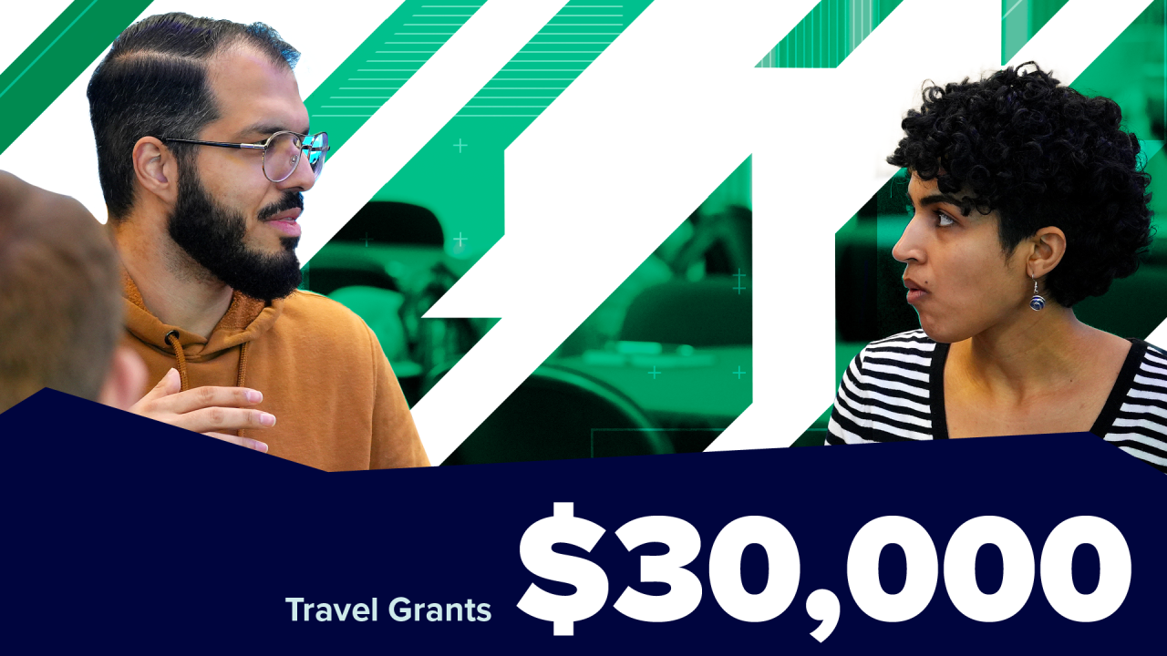 graduate students talking, with embedded text $30,000 travel grants