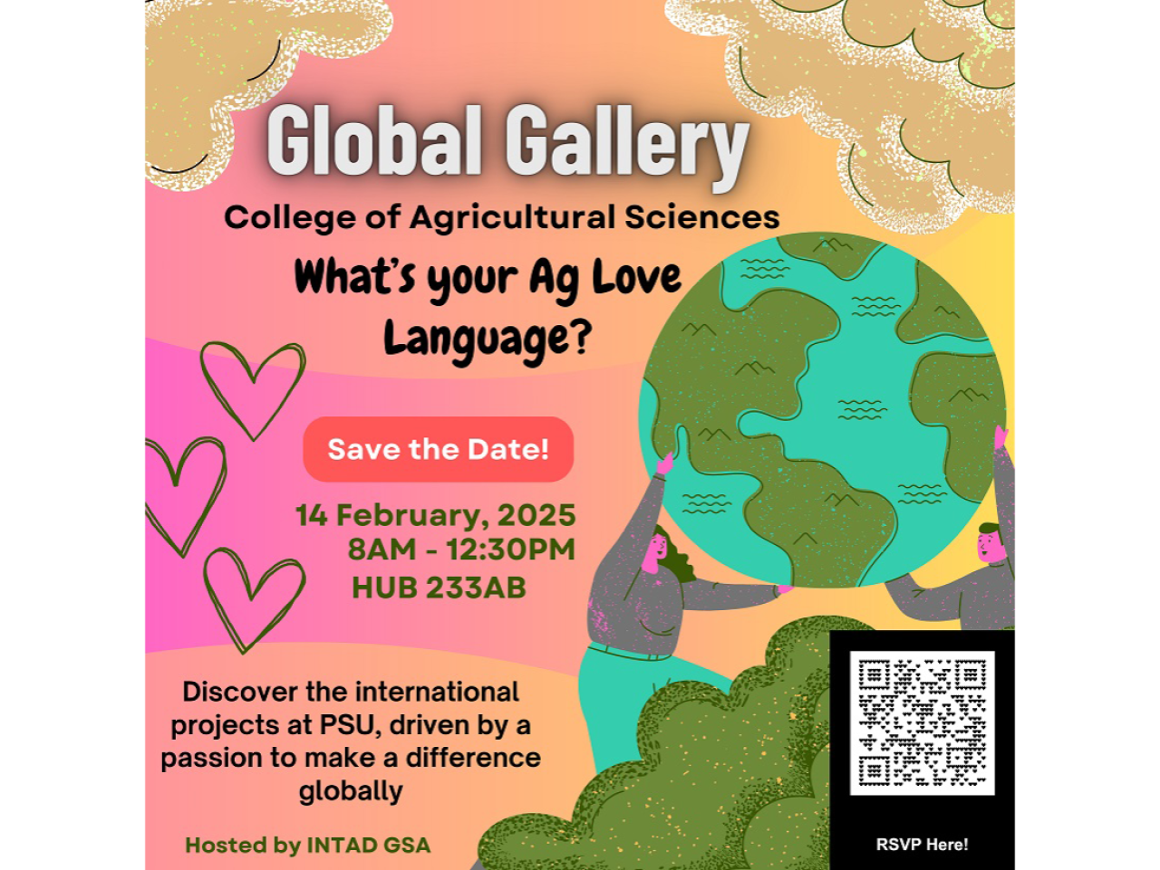 <p>Penn State’s College of Agricultural Sciences and its international agriculture and development dual-title graduate program (INTAD) is inviting members of the Penn State community to explore their “ag love language” at this year’s Global Gallery symposium. The event will occur from 8 a.m. to 12:30 p.m. on Feb. 14, Valentine’s Day, in 223 HUB-Robeson Center on the University Park campus.</p>